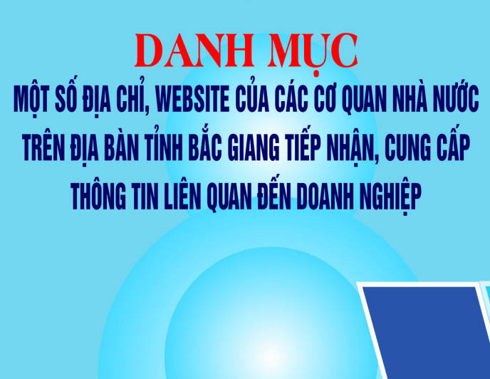Danh mục một số địa chỉ, website của các cơ quan Nhà nước trên địa bàn tỉnh Bắc Giang tiếp nhận,...